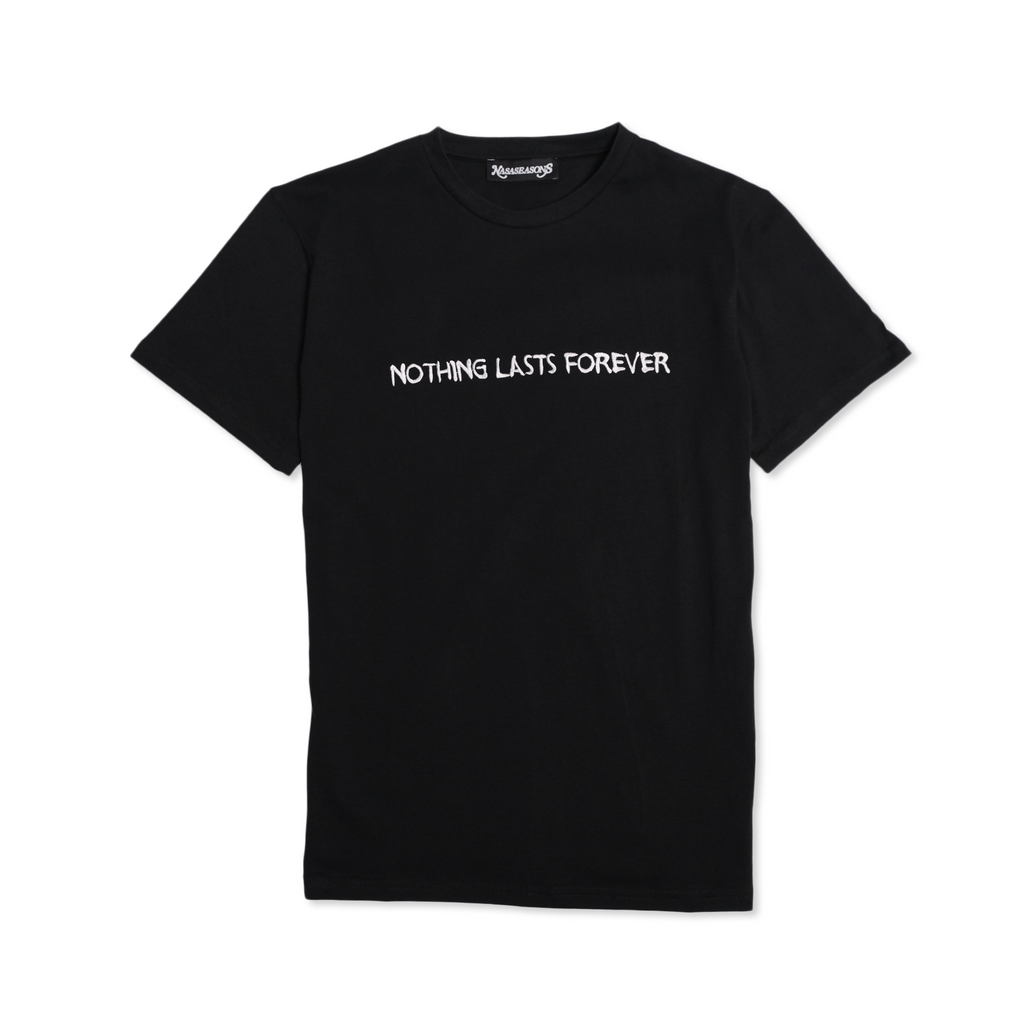 NASASEASONS Nothing Lasts Forever T-Shirt